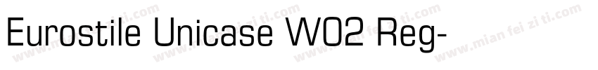Eurostile Unicase W02 Reg字体转换